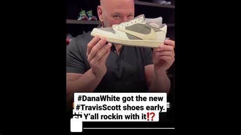 dana white travis scott shoes